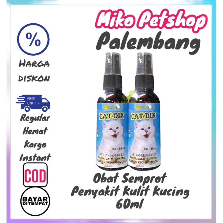 CatDix spray - Obat spray untuk penyakit kulit kucing terkena scabies jamur gatal koreng dll yang disebabkan jamur parasit dan kutu