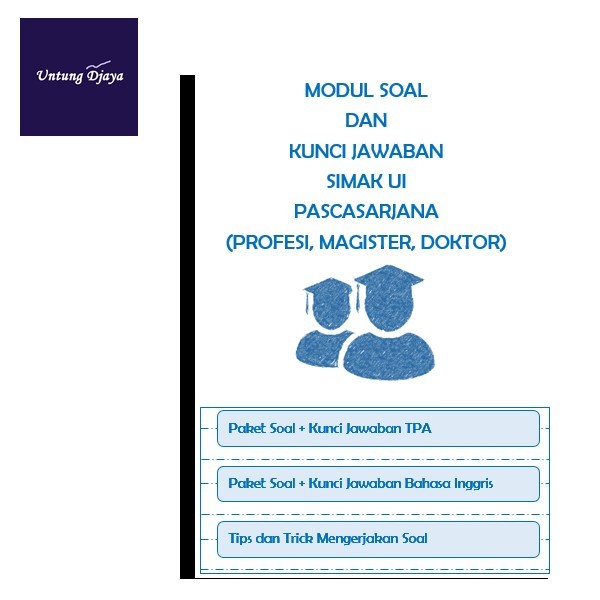 Persiapan Psikotest Modul Soal Kunci Jawaban Simak Ui Pascasarjana Kumpulan Soal Simak Ui