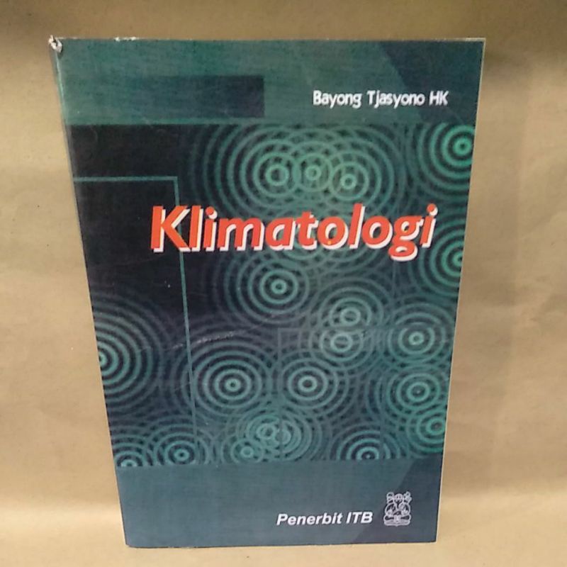 

Klimatologi by Bayong Tjasyono HK