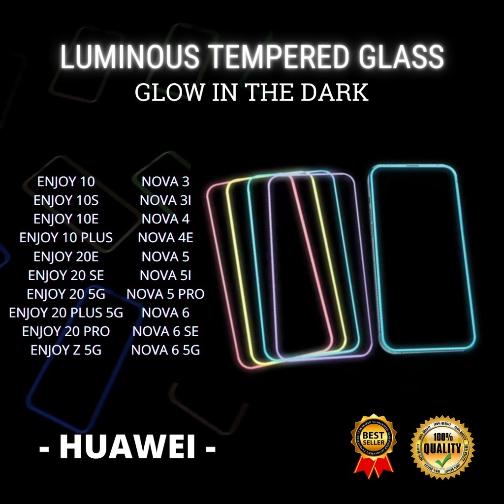 HUAWEI ENJOY 10 - ENJOY 10S - ENJOY 10E - 10 PLUS - 20E - ENJOY 20 SE - 20 5G - ENJOY- 20 PRO -  20 PLUS 5G - ENJOY Z 5G - NOVA 3 -  NOVA 3I - NOVA 4 - NOVA 4E - NOVA 5 - NOVA 5I - NOVA 5 PRO - NOVA 6 - NOVA 6 SE - NOVA 6 5GTEMPERED GLASS LUMINOUS (JAYA)