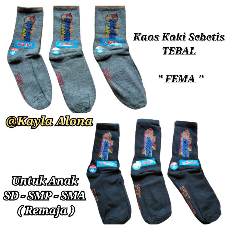 KAOS KAKI TEBAL Sebetis &quot; FEMA &quot;