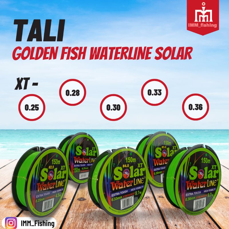 TALI GOLDEN FISH WATERLINE SOLAR XT | Senar Pancing
