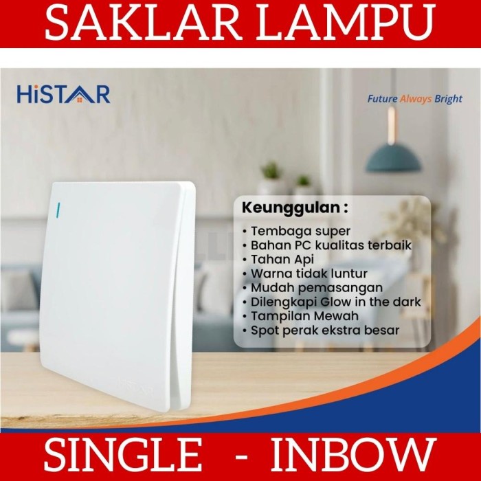 HISTAR GDD101W Saklar Switch Single Lampu 1 Gang Inbow Tanam Modern