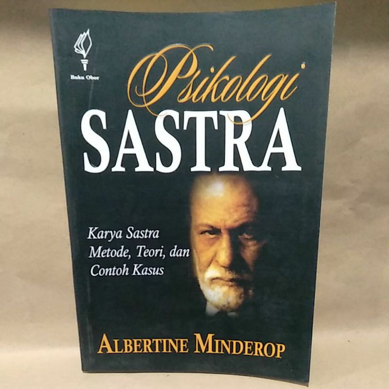 

Psikologi Sastra by Albertine Minderop