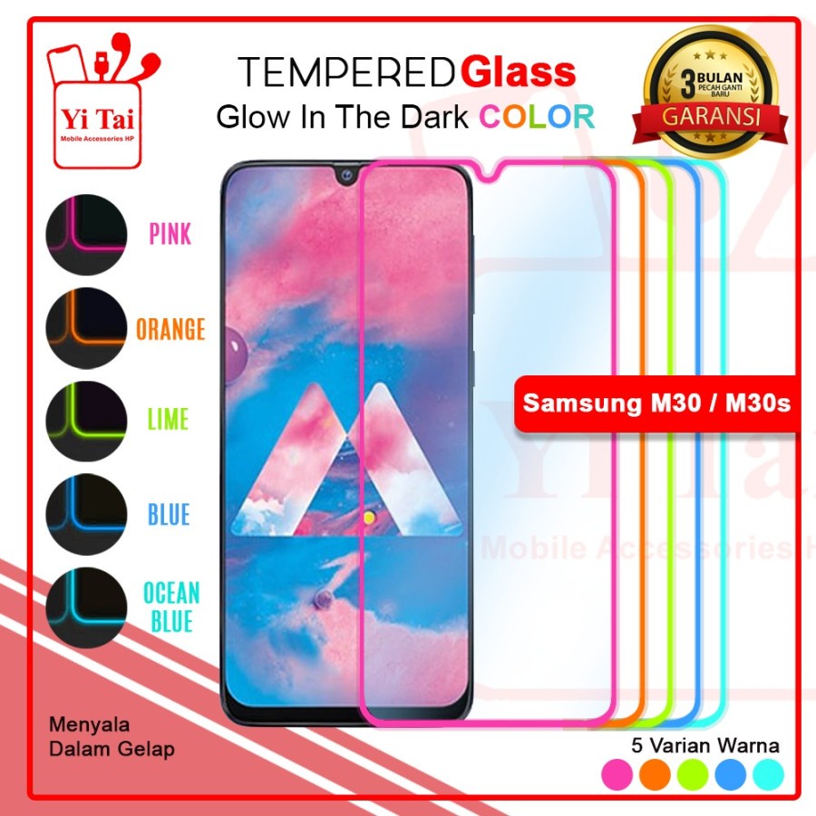 TEMPERED GLASS GLOW IN THE DARK YI TAI SAMSUNG M30 M30S - GA