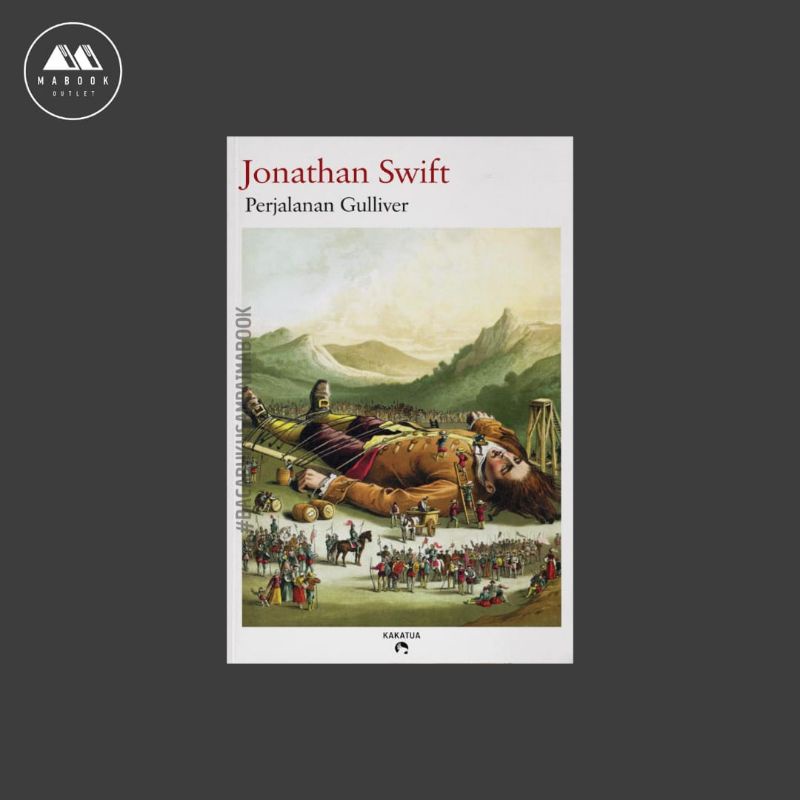 [ORI] Buku Perjalanan Gulliver — Jonathan Swift