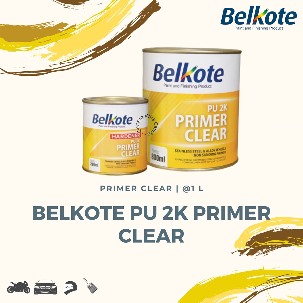 BELKOTE PU 2K Primer Clear (1L set) - Dasar Velg Stainless Steel Alloy