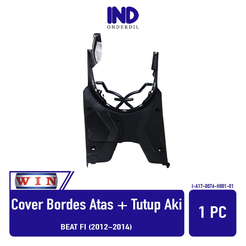 Cover Bordes Atas Tutup Aki Beat FI Lama 2012-2013-2014 Pelindung-Tutup-Penutup Pijakan Kaki Footrest-Foot Rest Merk WIN