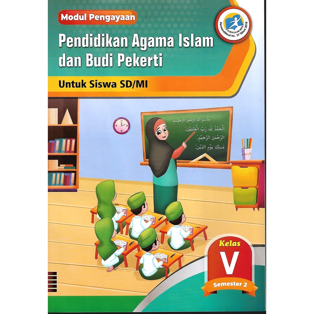 BUKU MODUL PENGAYAAN LKS PAI KELAS 1,2,3,4,5,6 SD/MI SEMESTER 2 KURIKULUM 2013