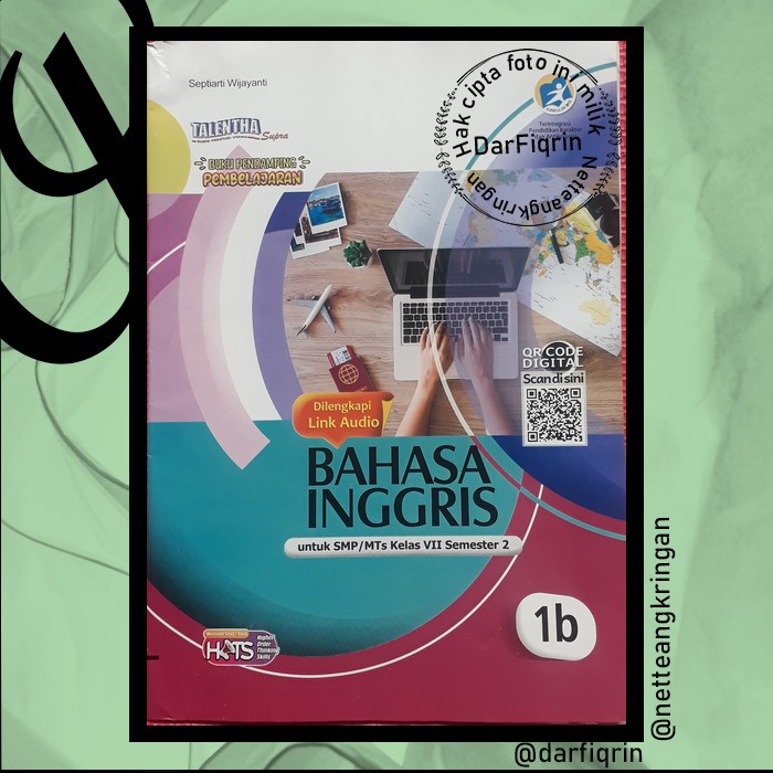 LKS Bahasa Inggris Kelas 7 8 9 Semester 2 SMP/MTs K13 Rev 2018 HOTS-Talentha-Septiarti