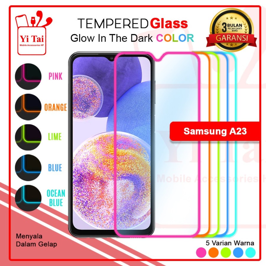 TEMPERED GLASS GLOW IN THE DARK YI TAI SAMSUNG A23 5G - GA