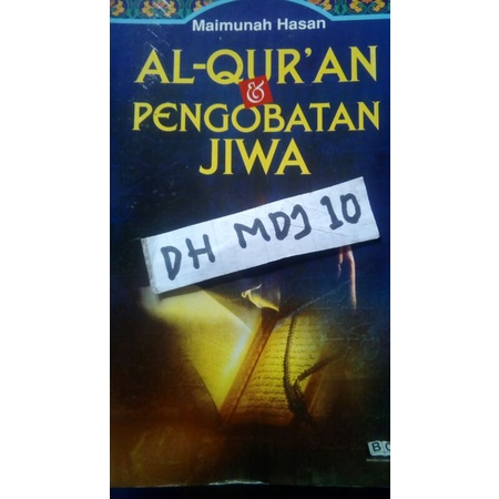 pengobatan (Terapi) penyakit jiwa dengan Alquran penulis Maimunah Hasan buku antik