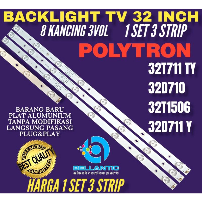 BACKLIGHT TV LED 32 INCH POLYTRON 32T711 TY-32D710-32T1506-32D711Y