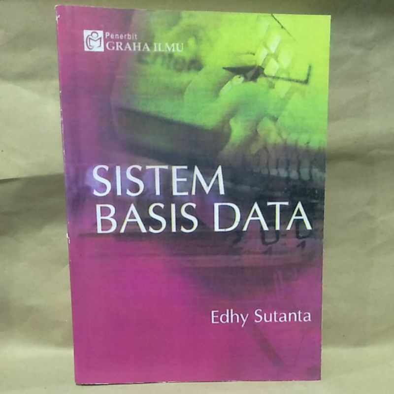 

Sistem Basis Data By Edhy Sutanta