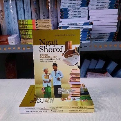 NGAJI SHOROF | Terjemah kitab Tasrif Al Izzi