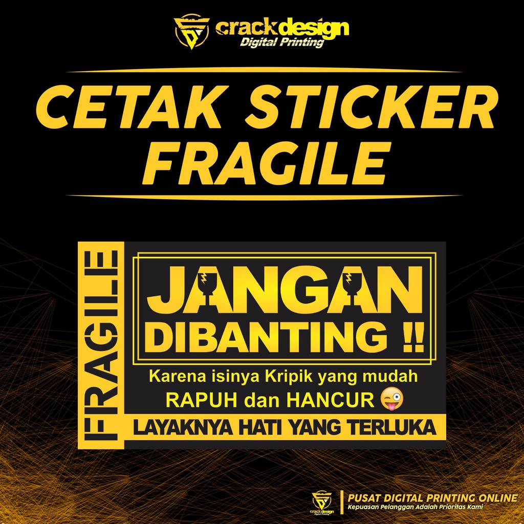 

STIKER FRAGILE / JANGAN DIBANTING / STIKER PECAH BELAH / LABEL PENGIRIMAN CUSTOM MURAH CRACKDESIGN