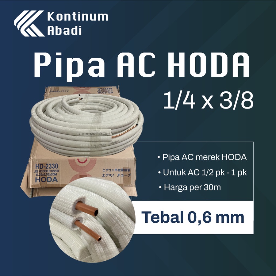 PIPA AC HODA 1/4 x 3/8 UNTUK AC 1/2 PK - 1 PK | 30m