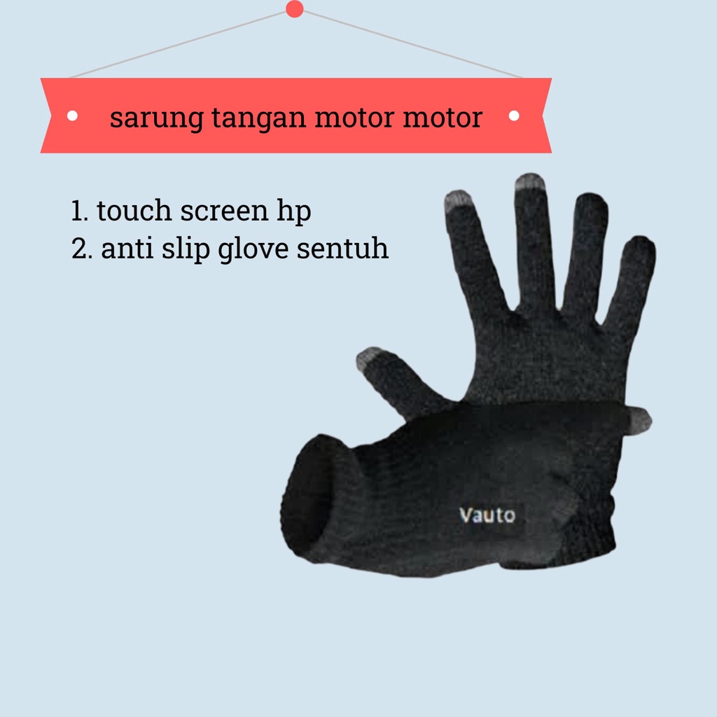 SARUNGTANGAN MOTOR  TOUCH SCREEN HP ANTI SLIP GLOVE SENTUH