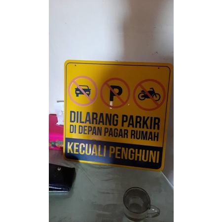 Papan Dilarang Parkir Depan Pintu Acrylic UV Print