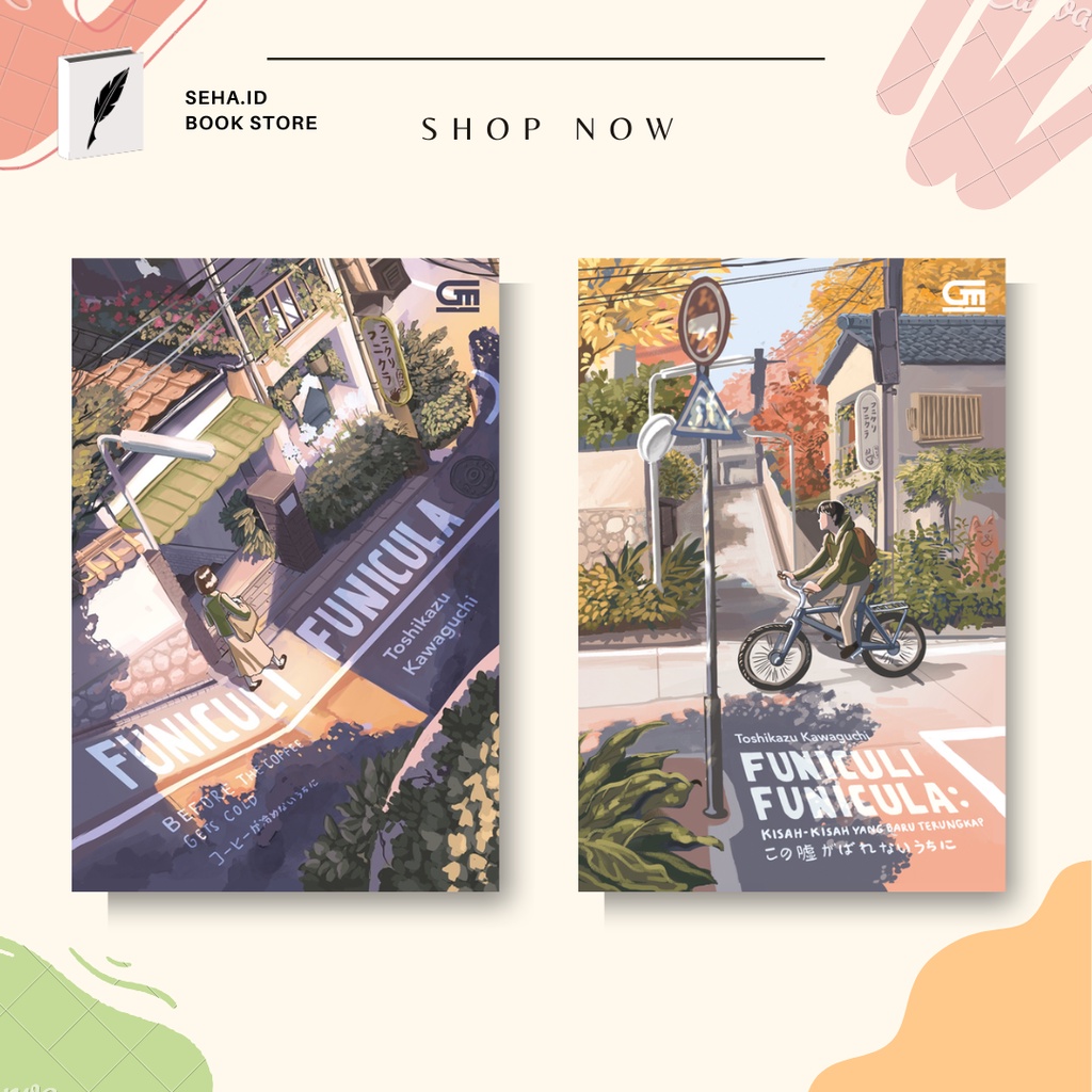 Novel Funiculi Funicula (Kōhī Ga Samenai Uchi Ni---Before the Coffee Gets Cold) - Toshikazu Kawaguch