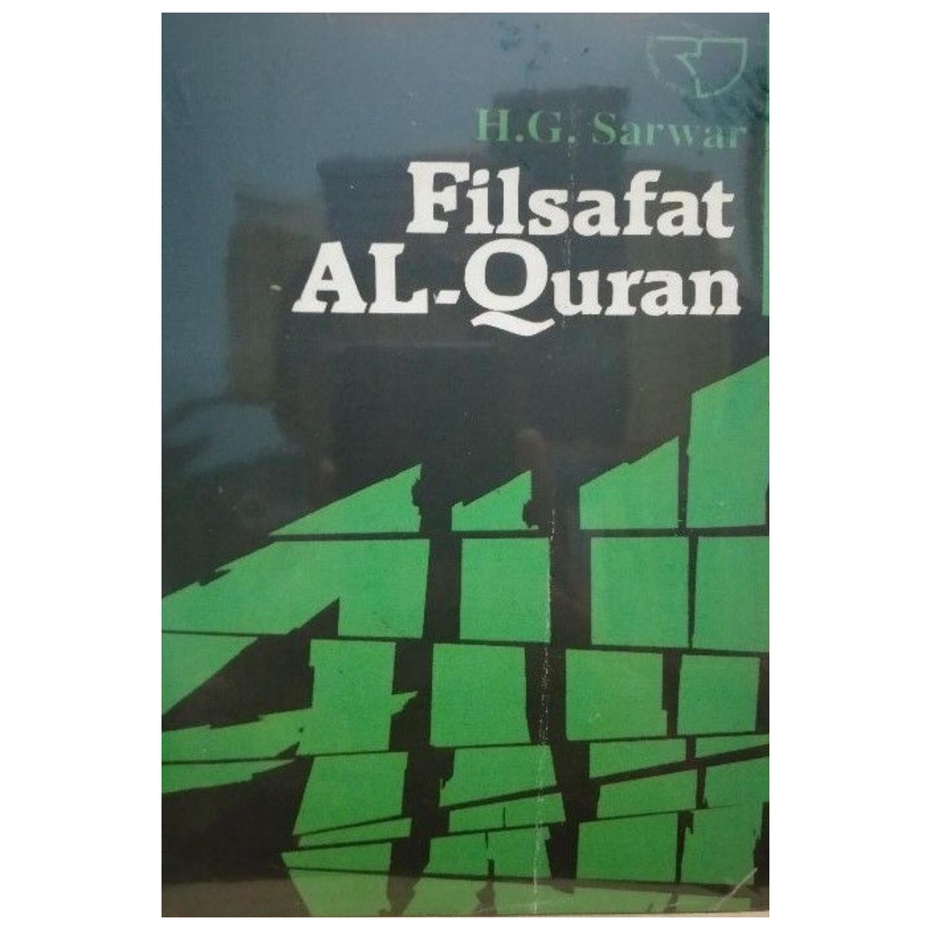 Filsafat Al Quran - Sarwar - NR