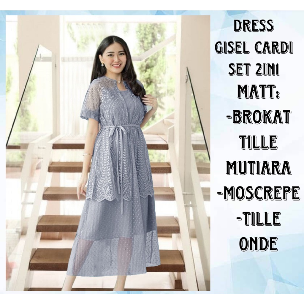 Dress Wanita Terbaru Casual Midi Brokat Tille Mutiara Terbaru/Dress Gisel Cardi Set 2in1 Size L dan XL Matt Tille Mutiara Mix Moscrepe/Dress Gricia Cardi 2in1/Good Quality