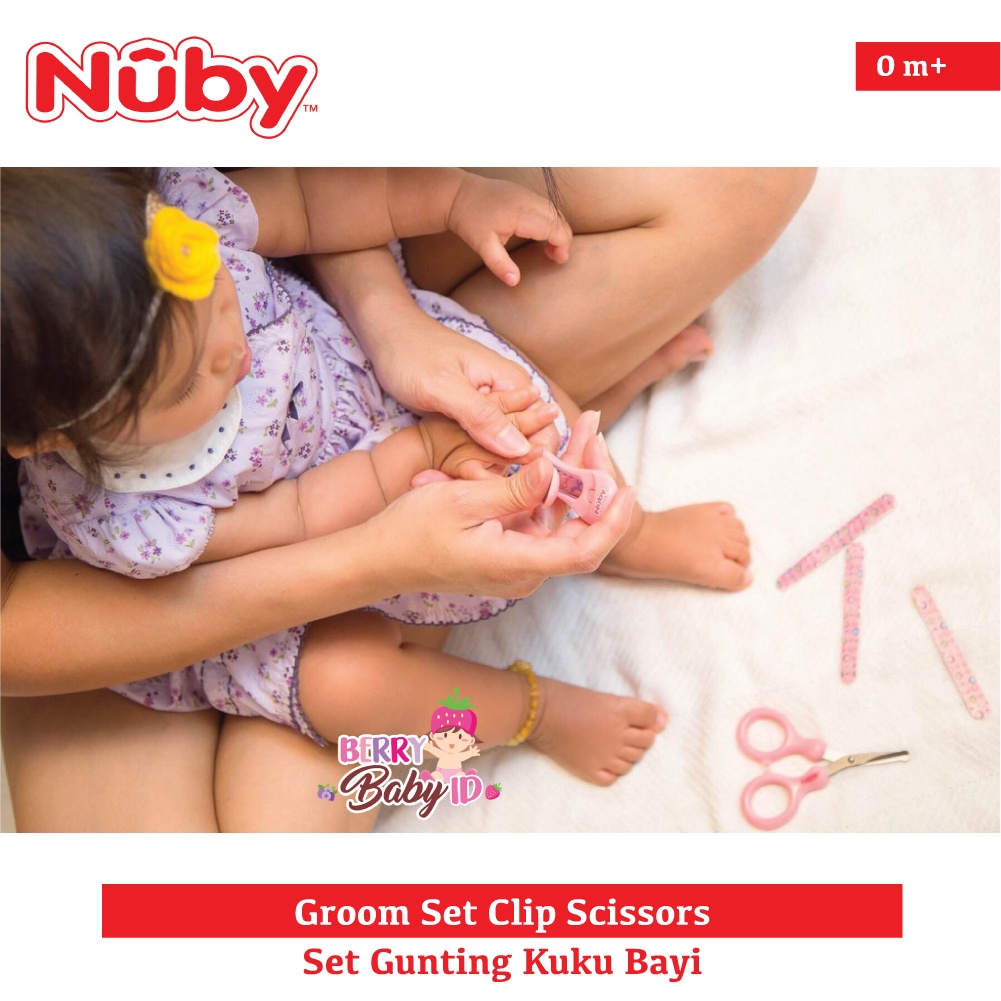 Nuby Nail Care Set Groom Clip Scissors - Paket Gunting Kuku Bayi Anak Berry Mart