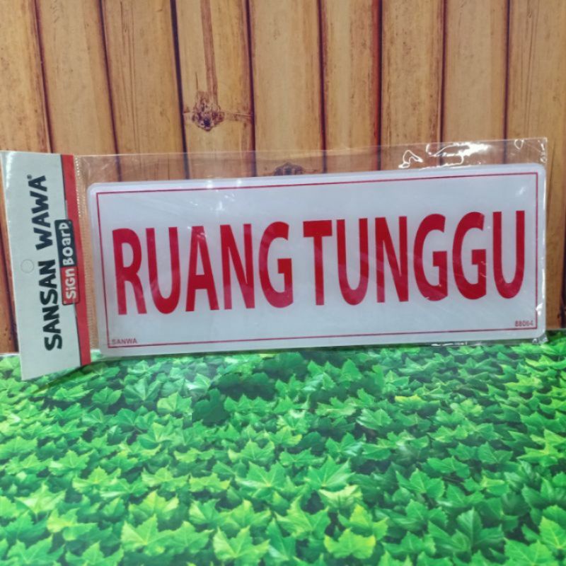 

AKRILIK SIGN RUANG TUNGGU