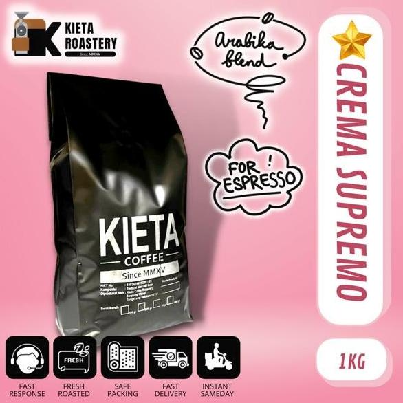 

BISA COD Kopi Crema Supremo Espresso Blend 1kg - 100% arabika by kieta coffee /KOPI RUBE/KOPI KAPAL API/KOPI SLB/KOPI BUBUK/KOPI GOOD DAY