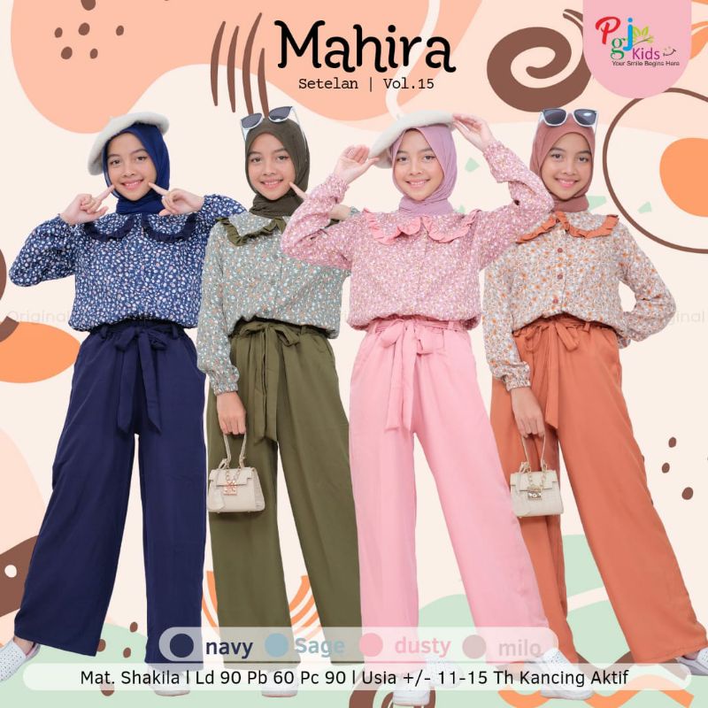 MAHIRA SET KIDS VOL 15/ SETELAN ANAK PEREMPUAN ORIGINAL BRANDED HQ BERLABEL PGJ KIDS/ SETELAN ANAK C