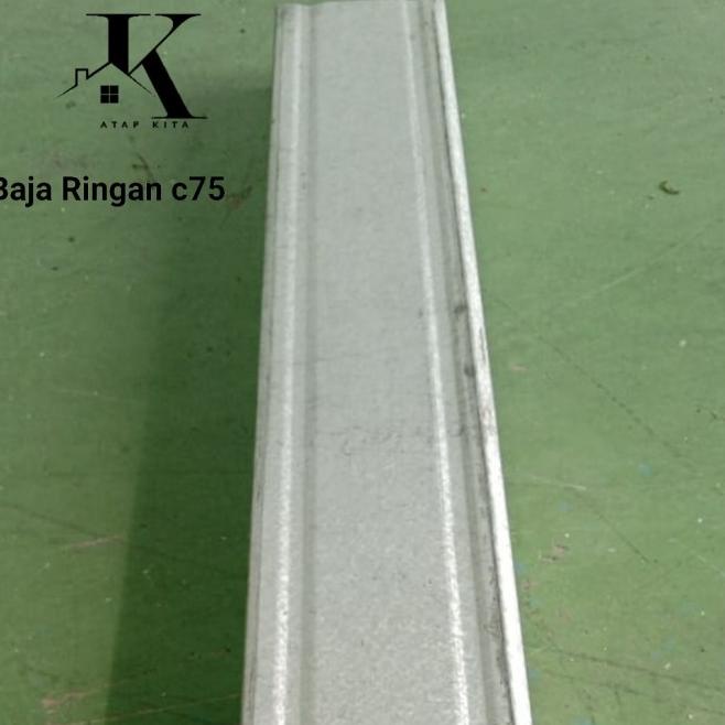 Baja Ringan 0.60 mm / Kanal C / CNP Baja Ringan / C75 / Truss C75
