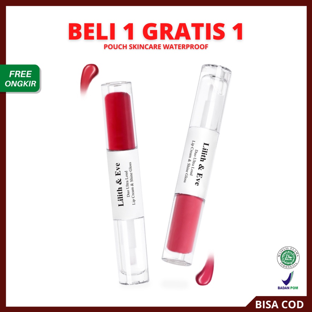 [ FREE GIFT ] Lilith and Eve 2in1 Ultra Loud Lip Cream and Lip Gloss - Matte Finish and Shine Gloss Lipstik Make Up Tahan Lama