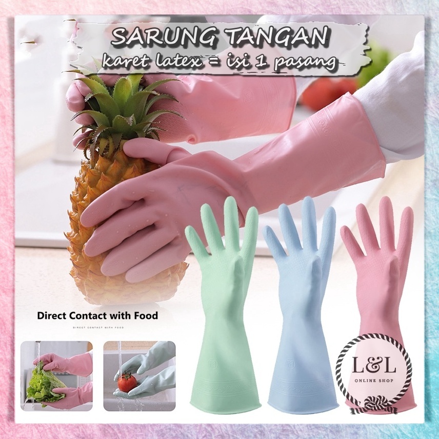 Sarung Tangan Karet | Sarung Tangan Latex | Sarung Tangan Cuci Piring Anti Air | Rubber Gloves
