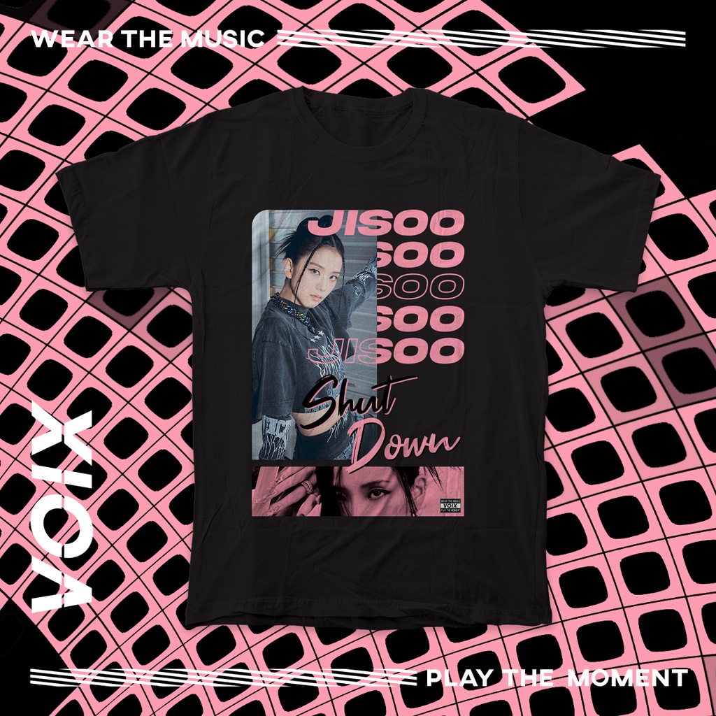 Kaos Kpop BLACKPINK "Shut Down" Tee - Jisoo Jennie Rose Lisa