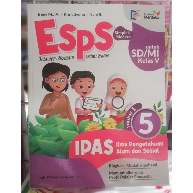 ESPS BAHASA INDONESIA. MATEMATIKA. IPAS Vol 1. IPAS Vol 2. PENDIDIKAN PANCASILA KELAS 5 SD KURIKULUM
