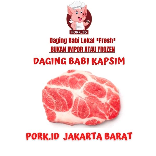 

DAGING BABI BAGIAN KAPSIM KEMBANG / ATAS