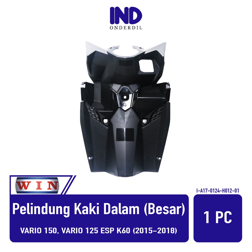 Pelindung-Cover Inner Lower Dalam Kaki-Legshield Dek Kunci Kontak Besar Merk Win Vario 125-150 eSP LED K60-K59 2015-2016-2017