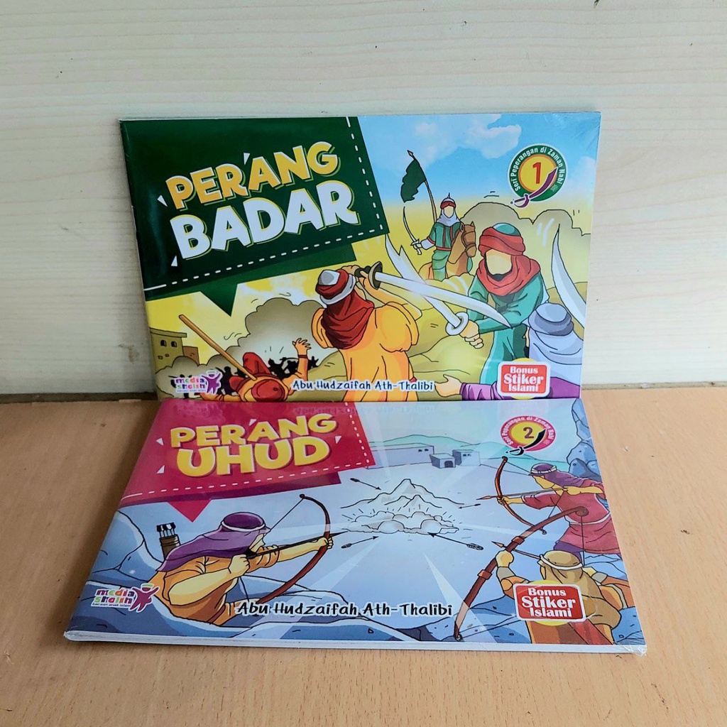 Buku Anak Perang Badar dan Perang Uhud Seri Peperangan Di Zaman Nabi