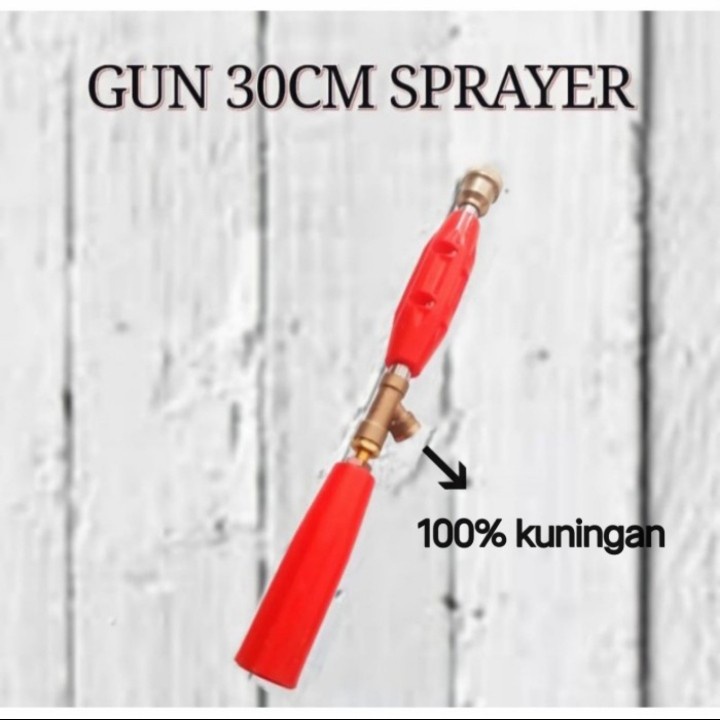 Gun 30cm Sprayer (stik Sprayer /stem cuci mobil motor dll)
