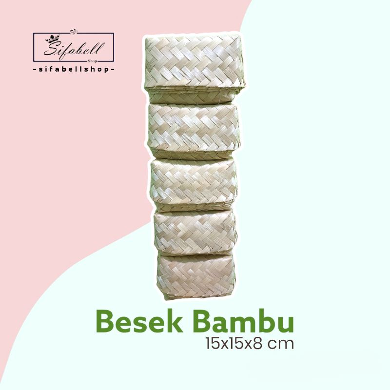 Besek Bambu Box Hantaran Hajatan Besek Piti Pipiti Anyaman Bambu Kerajinan Bambu Besek Nasi 5x5 10x10 12x12 15x15 18x18 20x20 22x22 25x25