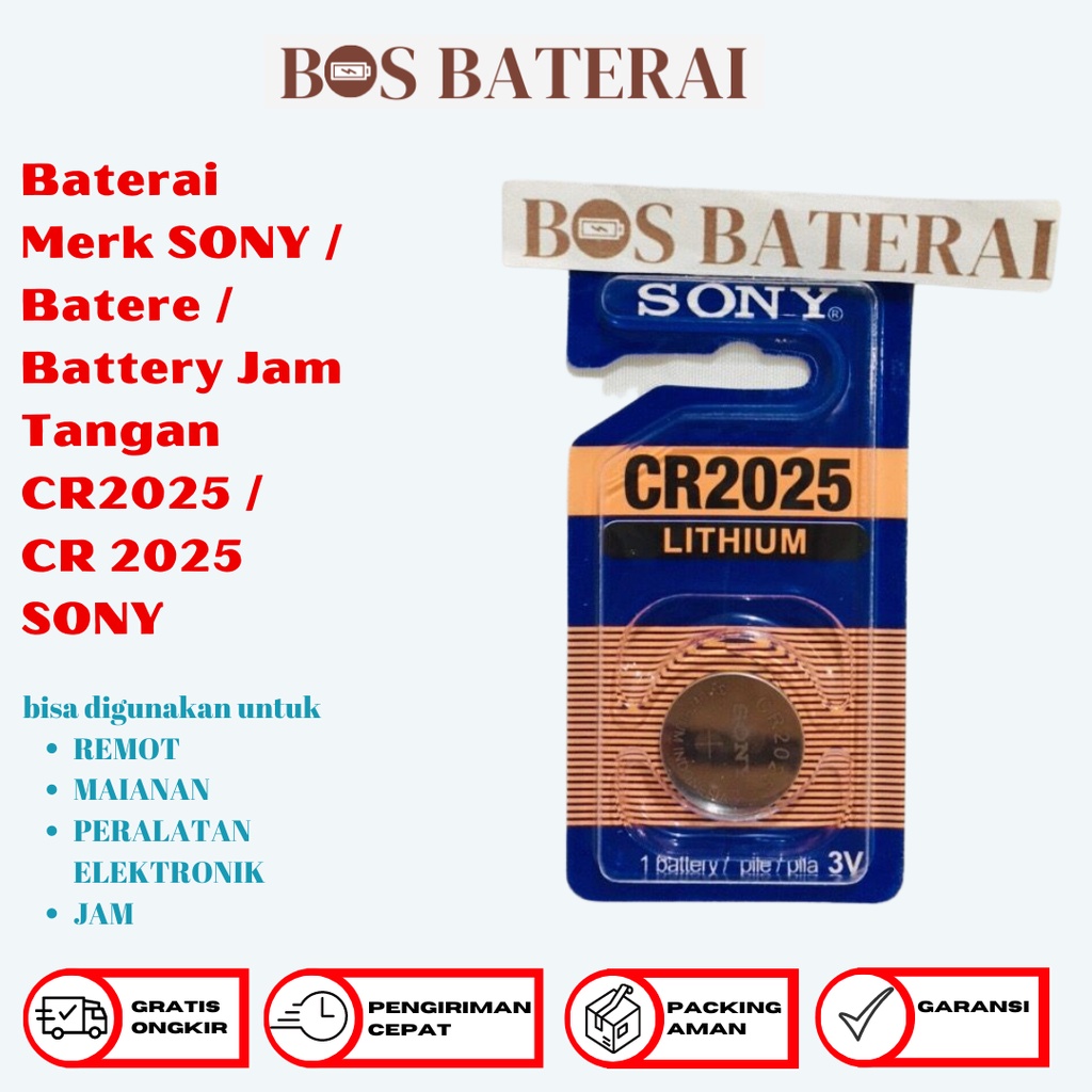 Baterai Merk SONY / Batere / Battery Jam Tangan CR2025 / CR 2025 SONY