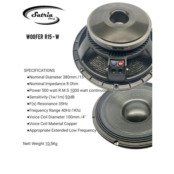 speaker satria R15 w