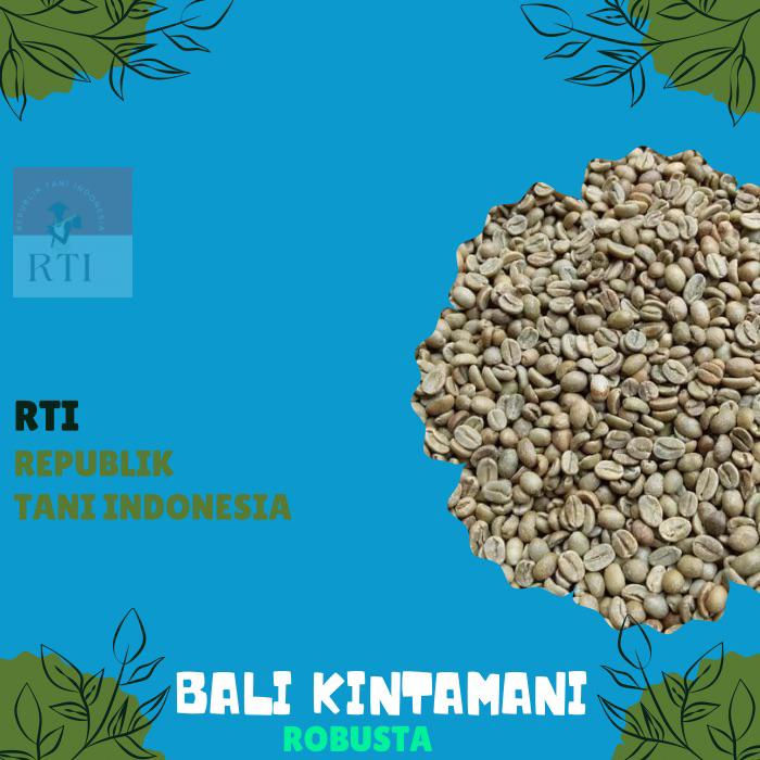 Green Bean / Biji kopi mentah ROBUSTA SEMENDO - GREEN BEAN