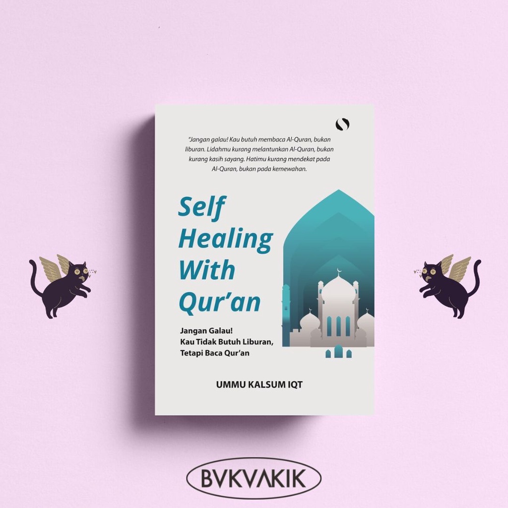 Self-Healing With Quran - UMMU KALSUM IQT