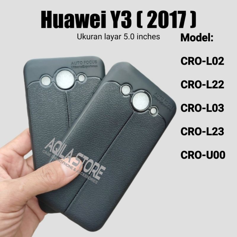 Case Autofocus Huawei Y3 2017 ( Model: CRO-L02, CRO-L22, CRO-L03, CRO-L23, CRO-U00 ) Case Softshell 