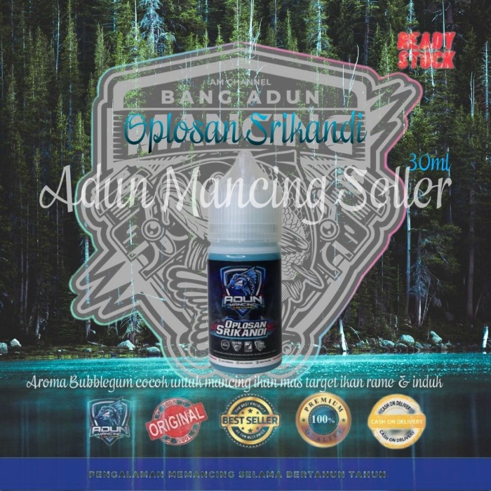 Umpan Pancing Essen Oplosan Srikandi 30Ml Adun Mancing