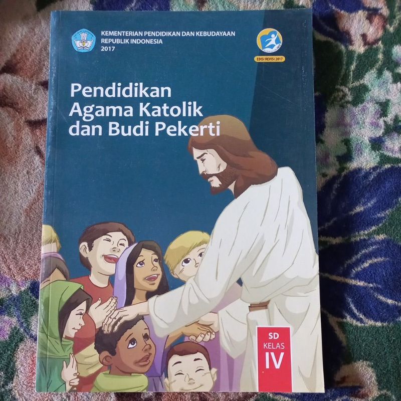 ORIGINAL BUKU PENDIDIKAN AGAMA KATOLIK DAN BUDI PEKERTI KELAS 4 SD