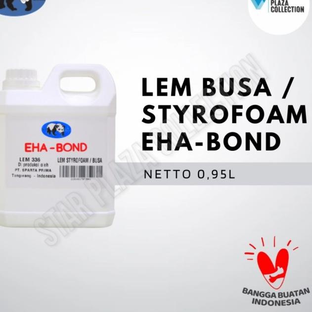 

LEM STYROFOAM CAIR GABUS / BUSA / SERBAGUNA EHA BOND 1LITER (1 LITER)