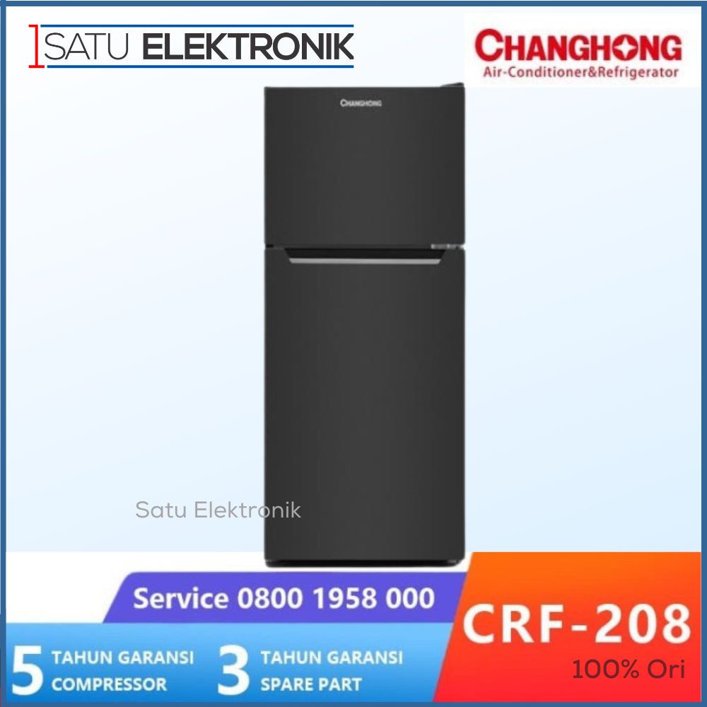 CHANGHONG CRF208 Kulkas Lemari Es 2 Pintu - CRF 208 Low Watt (165L)