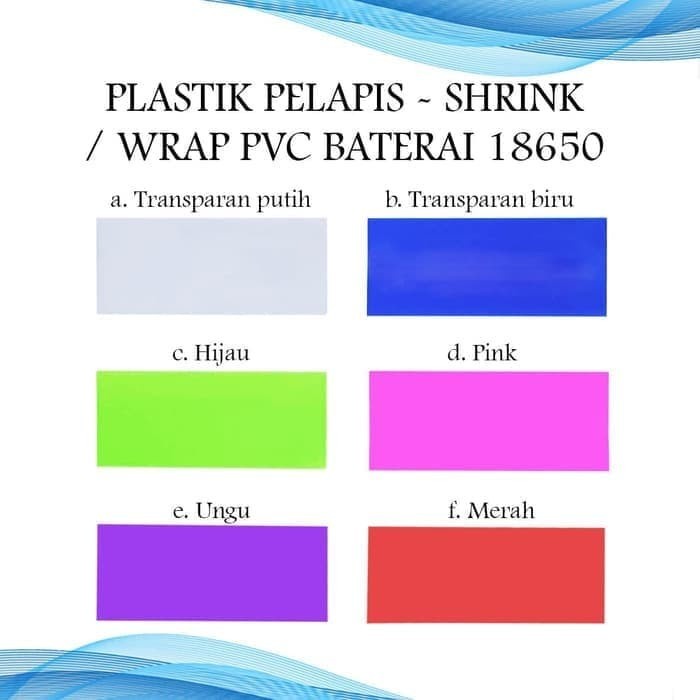 Battery Wrap 18650 Plastik wrap baterai 18650 pelindung baterai 18650